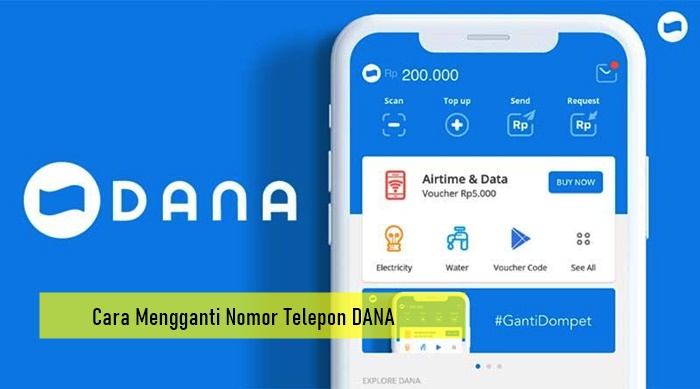 Cara Mengganti Nomor Telepon DANA