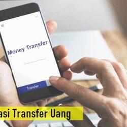 Aplikasi Transfer Uang Gratis Antar Bank Tanpa Rekening