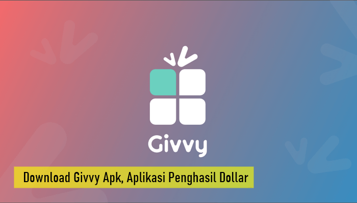 Givvy Apk