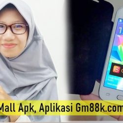 Global Mall Apk, Aplikasi Gm88k.com Penghasil Uang Terbaru 2020